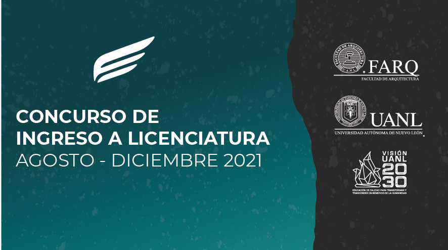 Concurso de ingreso a licenciatura agosto – diciembre 2021.